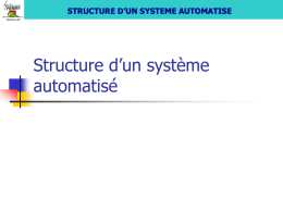 Structure d`un système automatisé