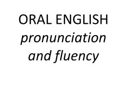 pronunciation - Miss Johnson`s Oral English Classes
