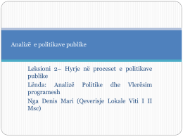 Analizë e politikave Leksioni II