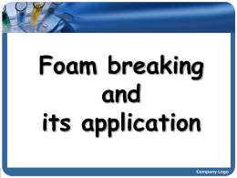 Foam Breaking