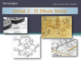 Unitat 2 – Dibuix tècnic - Bloc de Tecnologia del Institut Francesc