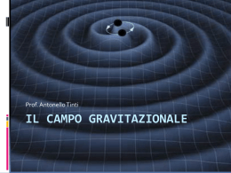 Il Campo Gravitazionale (presentazione ppt)