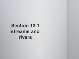 Section 13.1 streams and rivers - Link 308