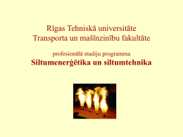 Rīgas Tehniskā universitāte Transporta un mašīnzinību fakultāte