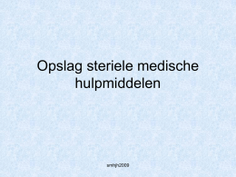 Opslag steriele medische hulpmiddelen