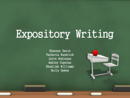 Expository Writing-ShannonDavis TachoviaKendrick JerreRobinson