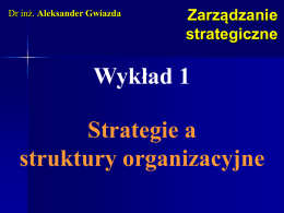Strategie a struktury organizacyjne