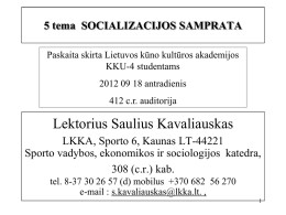 5 tema Socializacija KKU-4 - Lietuvos sporto universitetas