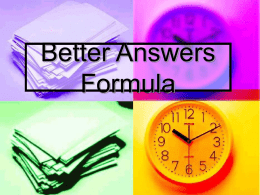 Better Answer Formula