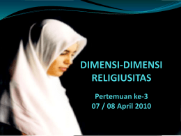 PSIKOLOGI AGAMA (Dimensi2 Religiusitas) 2010