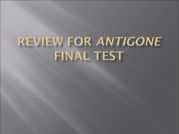 Review for Antigone Final Test