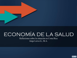 Economía de la salud - Expositor: Lic. Jorge Leiva Gómez