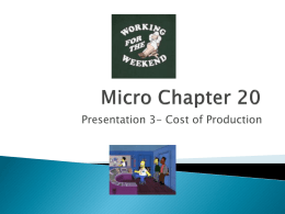 Micro Ch 20- presentation 3 Explicit and Implicit Costs