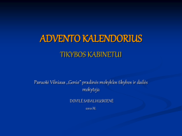 ADVENTO KALENDORIUS TIKYBOS KABINETUI