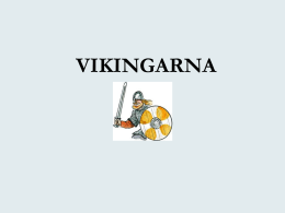 Introduktion – Vikingarna