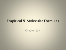 Empirical & Molecular Formulas