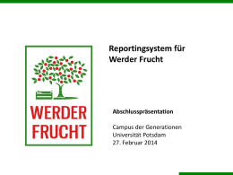 Reportingsystem für Werder Frucht Abschlusspräsentation