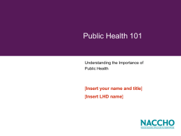 Public Health 101 PowerPoint Presentation