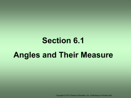 Section 6.1 Angles and Their Measure