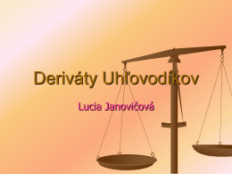Janovičová - Deriváty Uhľovodíkov