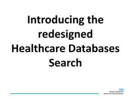 Healthcare Databases Advanced Search: Redesign presentation
