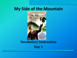 My Side of the Mountain Vocabulary Instruction Day 1