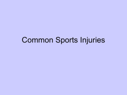 Common Sports Injuries1 137KB Dec 19 2012 09:46:04 AM