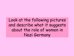 The Role of Women in Nazi Germany