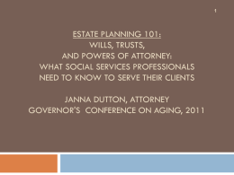 T22 - Estate Planning 101: Wills, Trusts, and Powers of Attorney