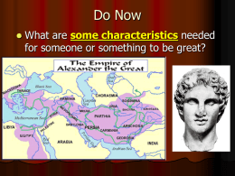 Ch 9 Sec 3 Alexander and the Hellenistic Age