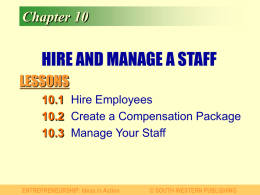 Chapter 10 HIRE AND MANAGE A STAFF