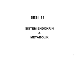 SISTEM ENDOKRIN & METABOLIK - IKP201