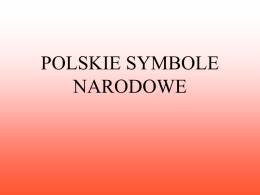 POLSKIE SYMBOLE NARODOWE
