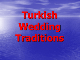 Turkish Wedding Traditions - european