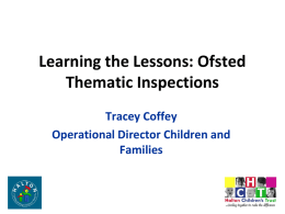 Learning the Lessons – Ofsted Thematic Inspections
