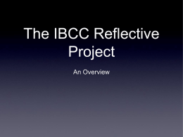 The IBCC Reflective Project