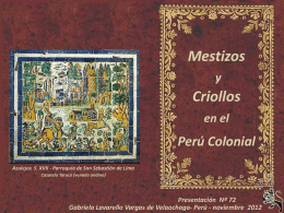 Mestizos y Criollos en el Perú Colonial- Nº 72