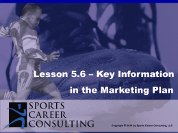 Lesson 5.6 - Key Info in Mktg Plan