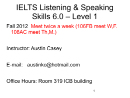 IELTS Listening & Speaking Skills 6.0 – Level 1
