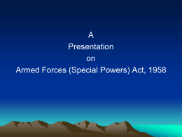 4) armed forces (special powers) act, 1958 - 09.02