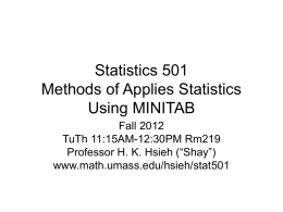 Statistics 501 Methods of Applies Statistics Using MINITAB