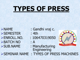 TYPES OF PRESS