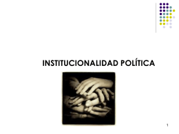 ORGANIZACIÓN POLÍTICA DEL ESTADO CHILENO