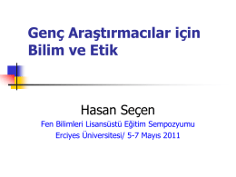 Genç Araştırmacılar İçin Etik - Prof. Dr. Hasan Seçen`in Akademik