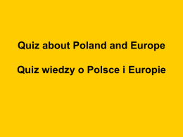 Quiz wiedzy o Polsce i Europie