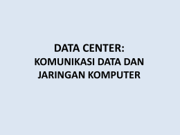 TK2154-201201-08a-Data Center- Komdat dan Jarkom