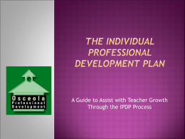 INDIVIDUAL Professional Development PLAN