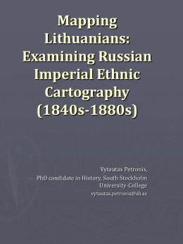 Mapping Lithuanians: Examining Russian Imperial Ethnic