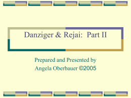 Danziger/Rejai Part II