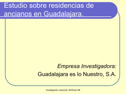 Estudio sobre residencias de ancianos en Guadalajara.